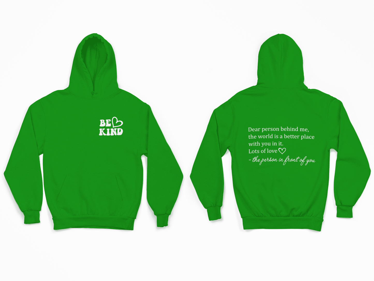 Be Kind-Green Hoodie
